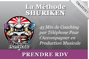 La Méthode SHURIKEN pour apprendre la production musicale