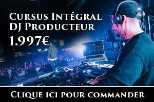 Cursus Intégral DJ Producteur