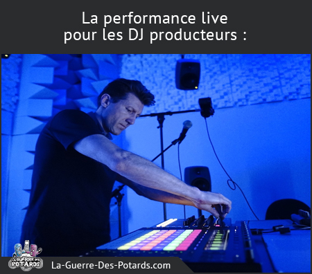 performance live DJ producteur
