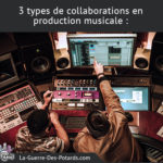 collaboration production musicale