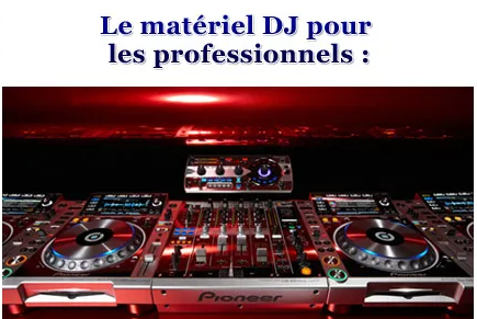 materiel dj pro